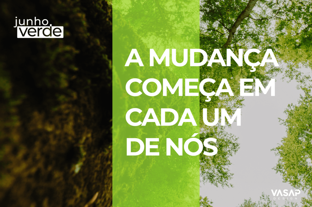 Junho Verde: uma reflexão e ação para um futuro sustentável