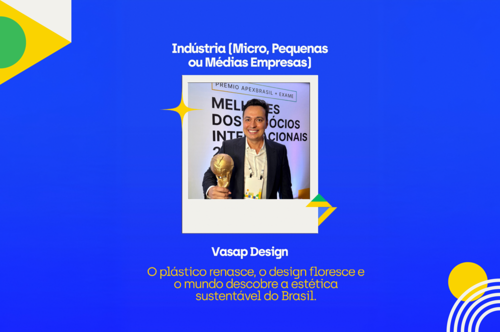 Equipe da Vasap comemorando o Prêmio ApexBrasil + Exame 2025 ao lado de vasos de design sustentável brasileiro